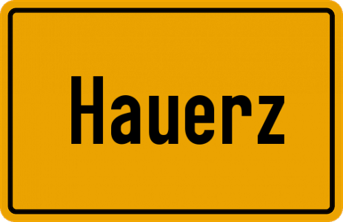 Ortsschild Hauerz
