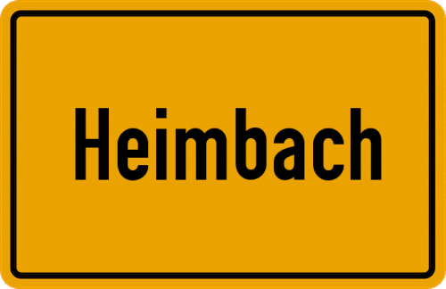 Ortsschild Heimbach, Nahe