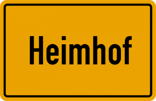 Ortsschild Heimhof