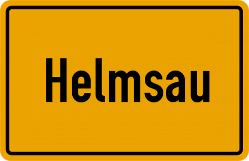 Ortsschild Helmsau, Niederbayern