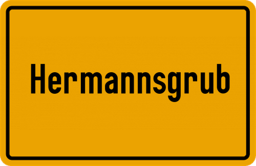 Ortsschild Hermannsgrub