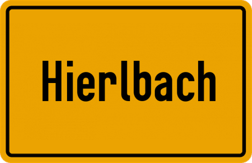 Ortsschild Hierlbach, Niederbayern