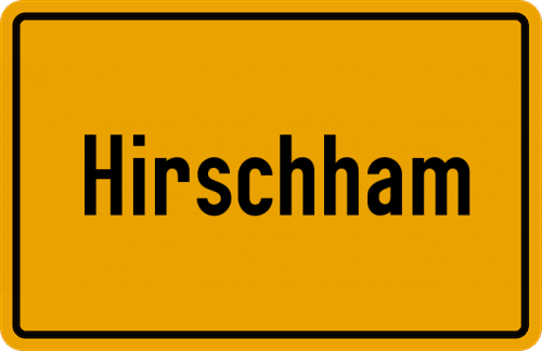Ortsschild Hirschham, Oberbayern