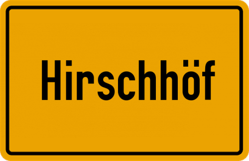 Ortsschild Hirschhöf