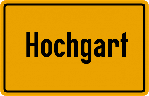 Ortsschild Hochgart