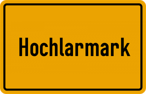 Ortsschild Hochlarmark