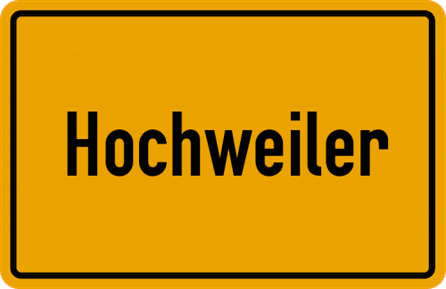 Ortsschild Hochweiler, Allgäu