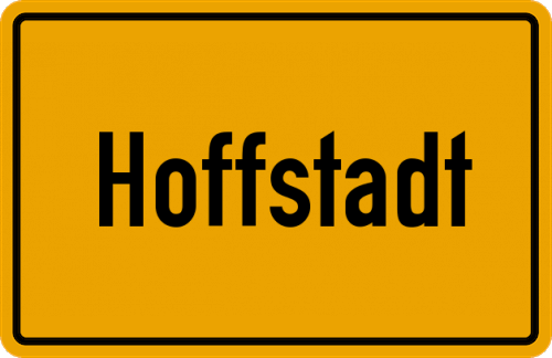 Ortsschild Hoffstadt