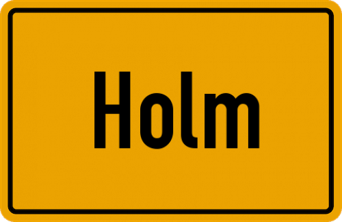Ortsschild Holm, Holstein