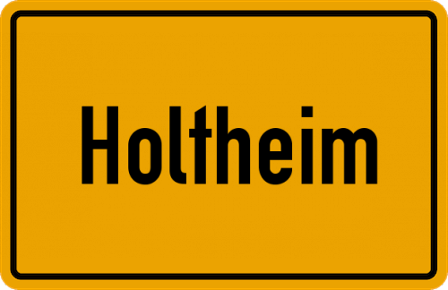 Ortsschild Holtheim
