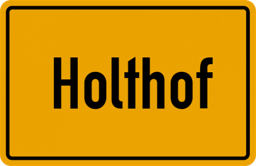 Ortsschild Holthof