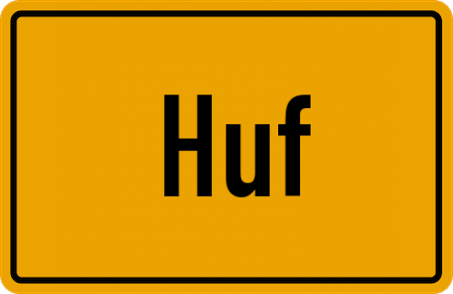 Ortsschild Huf, Westerwald