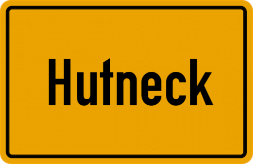 Ortsschild Hutneck