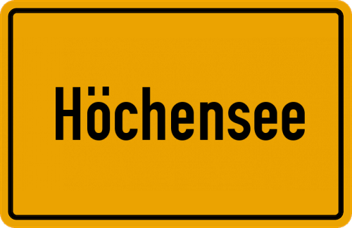 Ortsschild Höchensee