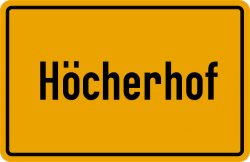 Ortsschild Höcherhof