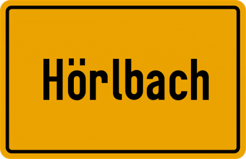 Ortsschild Hörlbach, Bayern