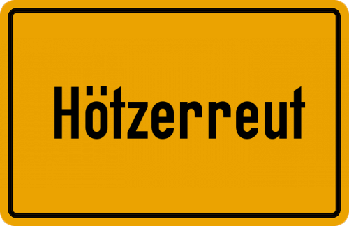 Ortsschild Hötzerreut