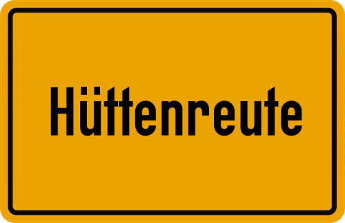 Ortsschild Hüttenreute