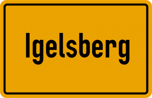 Ortsschild Igelsberg