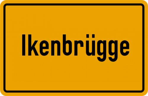 Ortsschild Ikenbrügge, Oldenburg