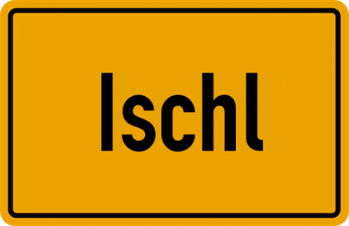 Ortsschild Ischl, Chiemgau