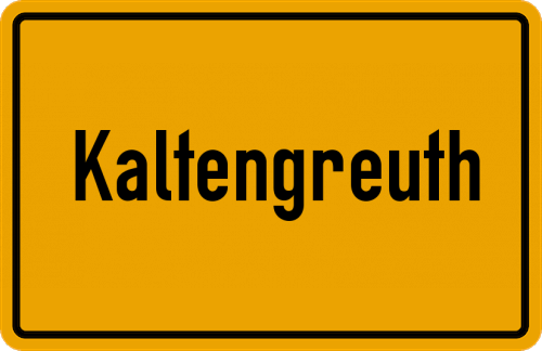 Ortsschild Kaltengreuth