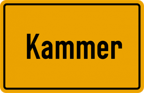 Ortsschild Kammer, Kreis Traunstein, Oberbayern