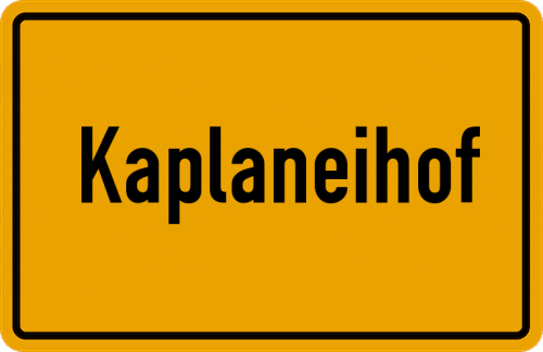 Ortsschild Kaplaneihof