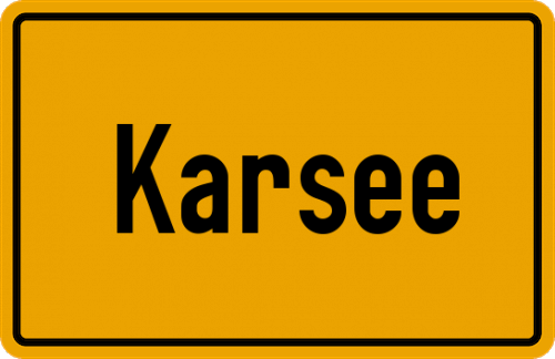 Ortsschild Karsee