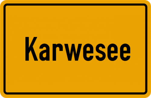 Ortsschild Karwesee