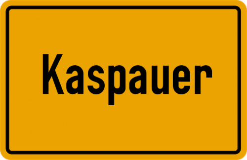 Ortsschild Kaspauer