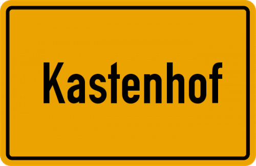Ortsschild Kastenhof