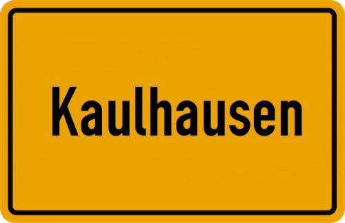 Ortsschild Kaulhausen