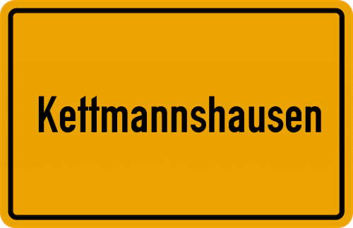 Ortsschild Kettmannshausen