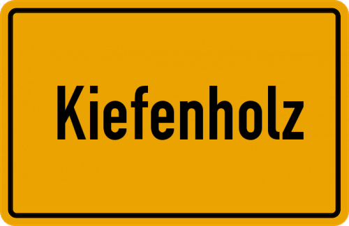 Ortsschild Kiefenholz, Kreis Regensburg