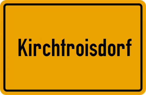 Ortsschild Kirchtroisdorf