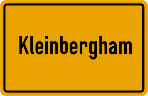 Ortsschild Kleinbergham