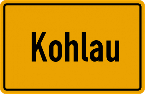 Ortsschild Kohlau