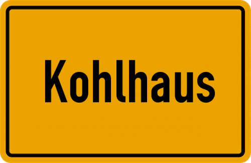 Ortsschild Kohlhaus