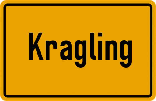 Ortsschild Kragling, Kreis Rosenheim, Oberbayern