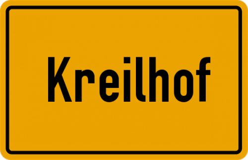 Ortsschild Kreilhof