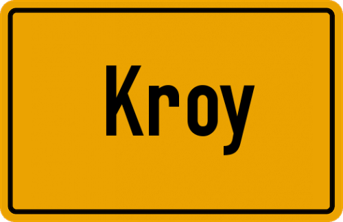 Ortsschild Kroy