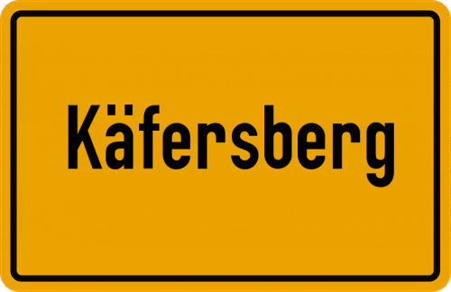 Ortsschild Käfersberg