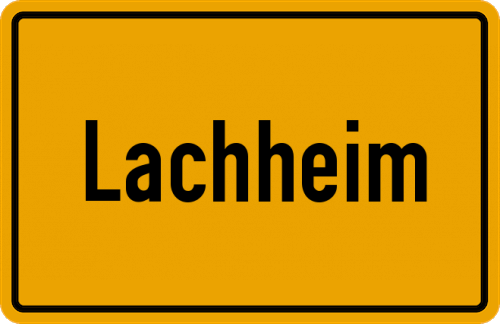 Ortsschild Lachheim, Kreis Scheinfeld