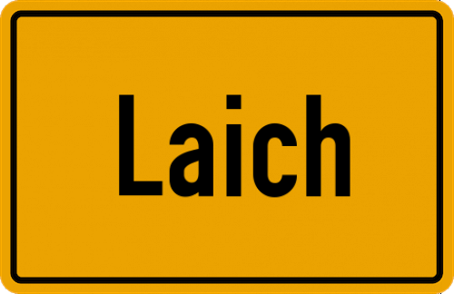 Ortsschild Laich, Oberbayern