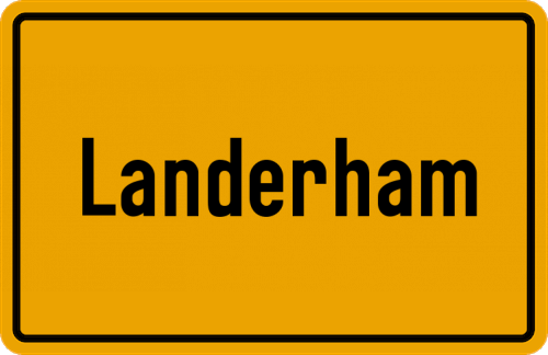 Ortsschild Landerham