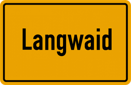 Ortsschild Langwaid