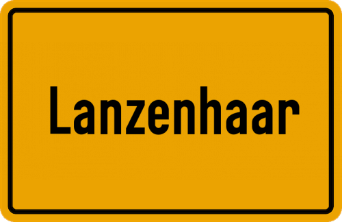 Ortsschild Lanzenhaar