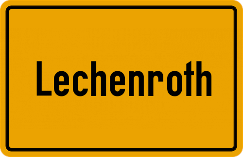 Ortsschild Lechenroth, Oberfranken