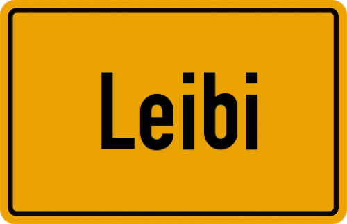 Ortsschild Leibi